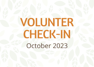 October Volunteer Check-In