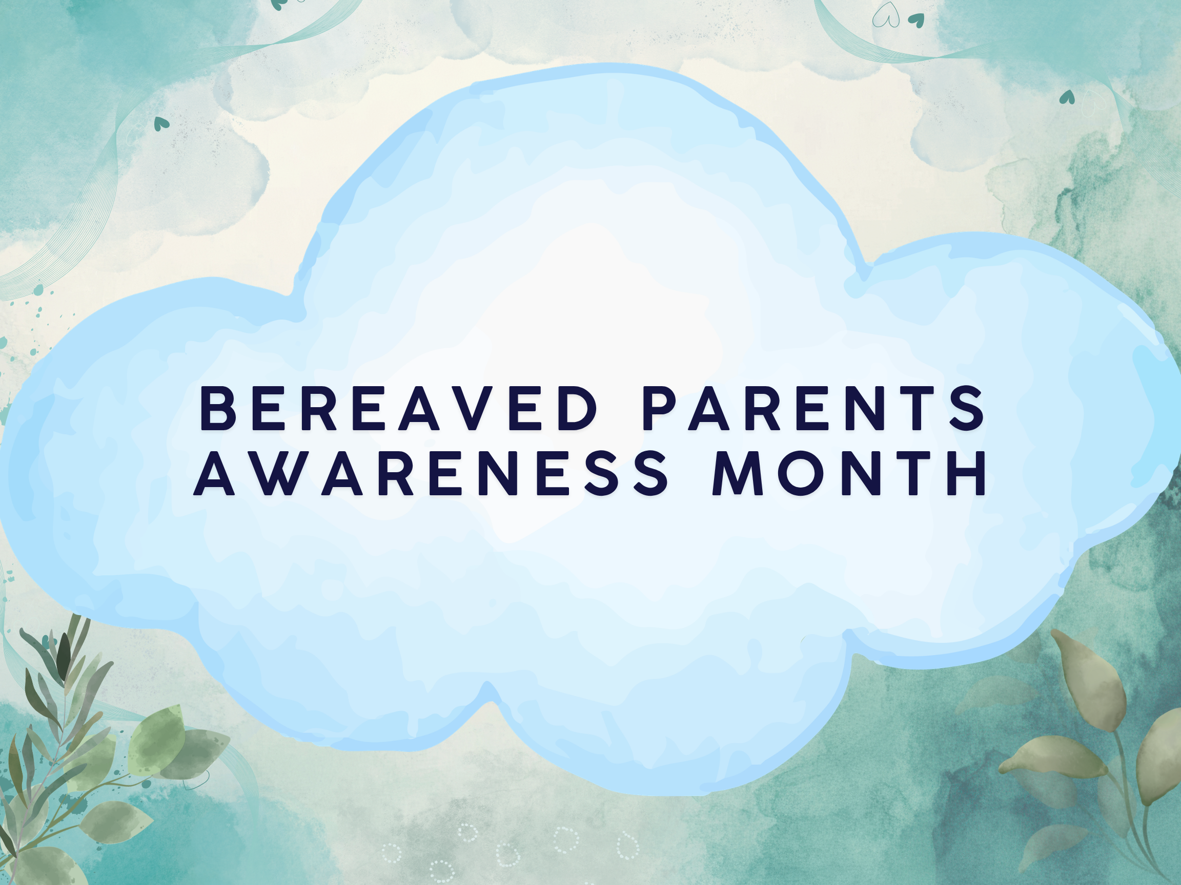 bereaved parents awareness month