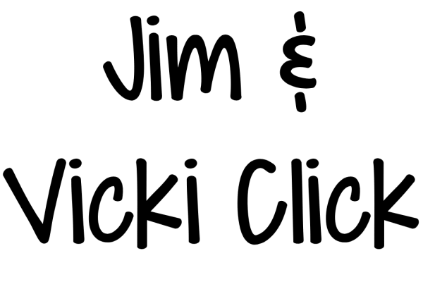 Jim and Vicki Click